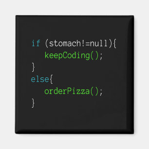Funny Code Order Pizza T-shirt voor programmering Magneet