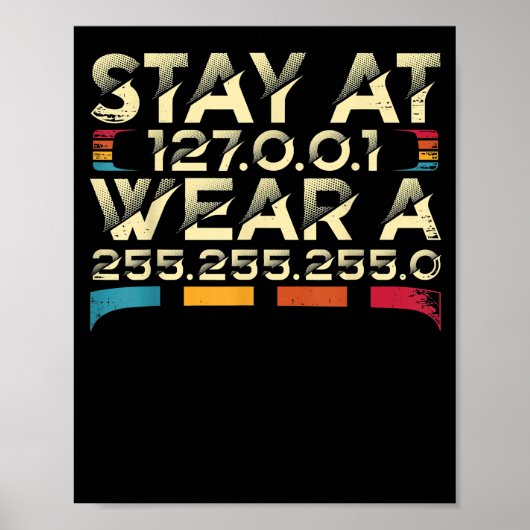 Funny Coding Engineer meme blijf bij 127.0.0.1 Poster (Voorkant)