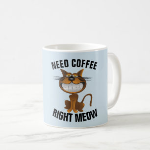 Funny Coffee Cat Mokken, "Need Right Meow" Koffiemok