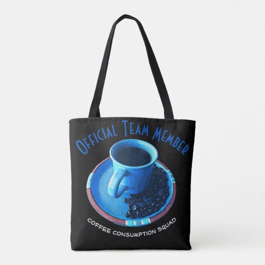 Funny Coffee Consumption Squad Typography Custom Draagtas (Achterkant)