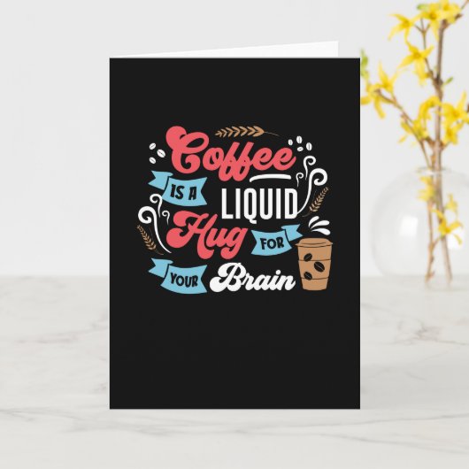 Funny Coffee Design | Koffie voor het brein Kaart (Gele Bloem)