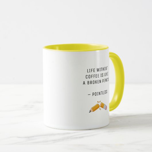 Funny Coffee Gezegde Modern Fun Humor Mok (Voorkant rechts)