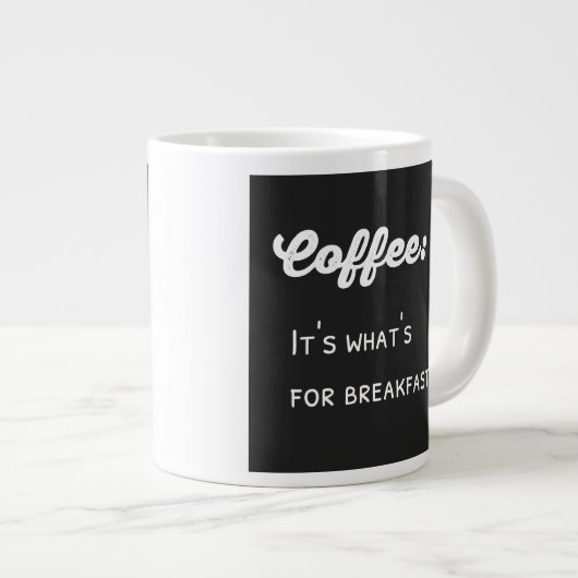 Funny Coffee Gezegde Text Design Extra Grote Mok (Voorkant rechts)