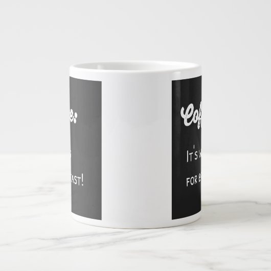 Funny Coffee Gezegde Text Design Extra Grote Mok (Voorkant)