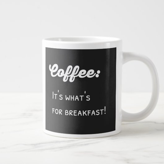 Funny Coffee Gezegde Text Design Extra Grote Mok (Rechts)