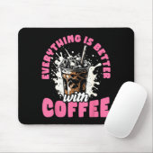 Funny Coffee Gift - Everything Is Better With Coff Muismat (Met muis)