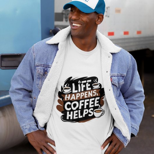 Funny Coffee Gifted Shirt - Het leven gebeurt