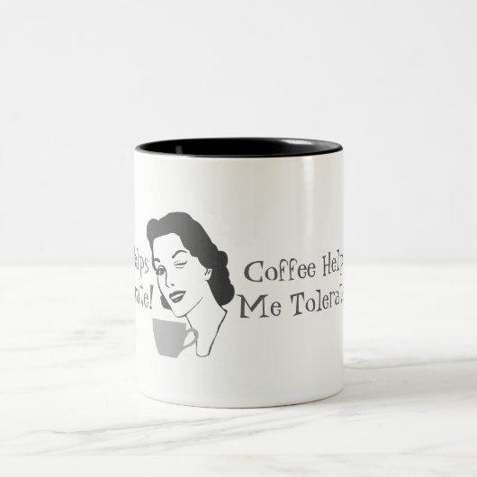 Funny Coffee helpt me om Mok te tolereren (Center)