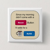 Funny Coffee Jokes Refill Reset Button Gezegde (Voorkant)