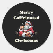 Funny Coffee Lover Holiday Merry Caffeinated Chris Ronde Sticker (Voorkant)
