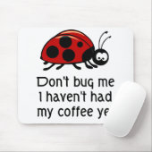 Funny Coffee Lover Muismat met Ladybug (Met muis)