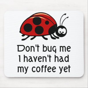 Funny Coffee Lover Muismat met Ladybug