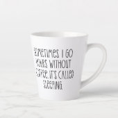 Funny Coffee Lovers Sarcastic Typography Quote Latte Mok (Rechts)