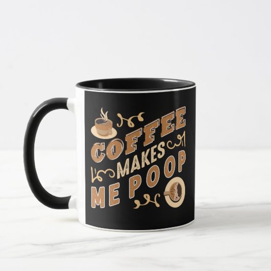 Funny Coffee maakt me poop Mok (Links)