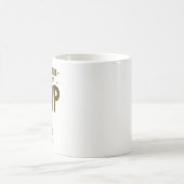 Funny Coffee Mok Gift - Time to Grind, First Poop (Center)