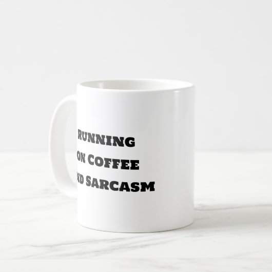 Funny Coffee Mok - Hardlopen op koffie en sarcasme (Voorkant links)