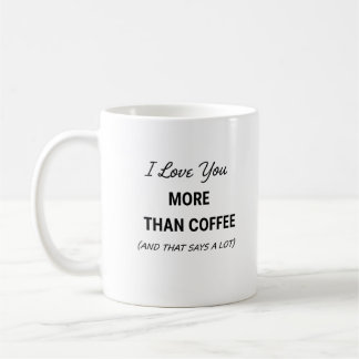 Funny Coffee Mug - (And That Says A Lot) Koffiemok