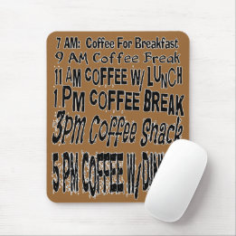 Funny Coffee Schedule Standaard Muismat