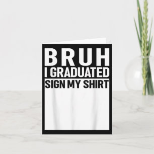 Funny College School Afstuderen 2025 Ik ben afgest Kaart