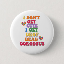 Funny Colorful LGBTQ Pride Month 6 Cm Round Badge Ronde Button 5,7 Cm