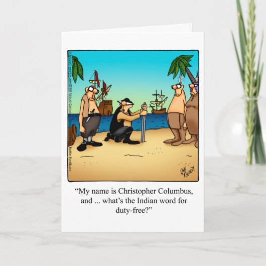 Funny Columbus Day Humour Carte de voeux (Devant)