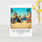 Funny Columbus Day Humour Carte de voeux (Fleur jaune)