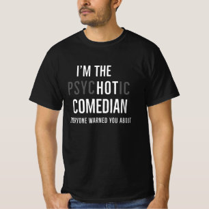 Funny Comedian T-shirt