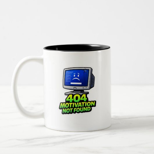  Funny Computer 404 Motivation Coffee Mug (Gauche)