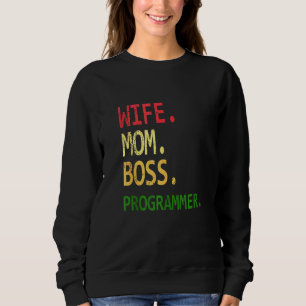 Funny Computer Programmer Geek Wife mama Boss Prog Trui