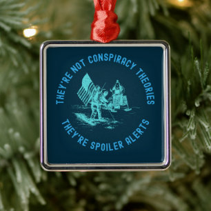 Funny Conspiracy Theory Moon Landing NASA Metalen Ornament