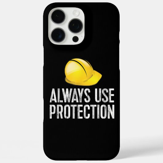Funny Construction Tshirt - Always Use Protection Case-Mate iPhone Case (Achterkant)
