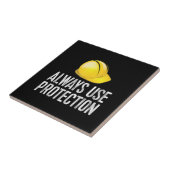 Funny Construction Tshirt - Always Use Protection  Tegeltje (Zijkant)