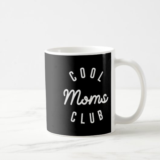 Funny Cool Moms Club Mother's Day Shirt Gift New M Koffiemok (Rechts)