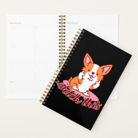 Funny Corgi Dog Middle Finger Fetch Planner (Display)