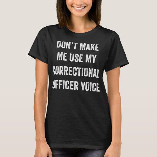 Funny Correctional Officer Jailer Prison Guard War T-shirt (Voorkant)