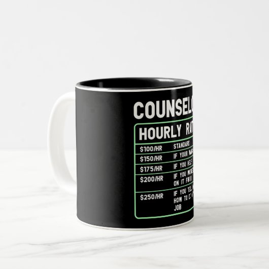Funny Counselor Hourly Rate Two-Tone Coffee Mok (Voorkant links)