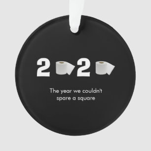 FUNNY COVID19 2020 Toilet Paper Ornament