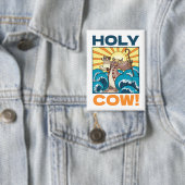 Funny Cow Holy Cow! Visual Pun Animal Cartoon Button (Insitu)