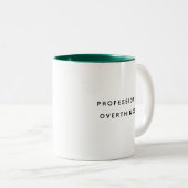 Funny Coworker Quotes Office Humor Gift Mug (Devant droit)