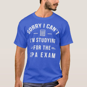 Funny CPA Exam Studies Certified Public Accountan T-shirt