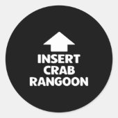 Funny Crab Rangoon Apparel _ Hilarious Foodie  Ronde Sticker (Voorkant)