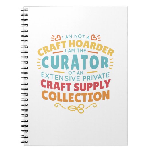 Funny Craft Hoarder Collector Quote Gezegde Notitieboek (Voorkant)