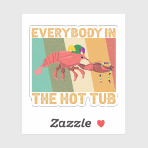 Funny Crawfish Mardi graast iedereen in de hotline Sticker