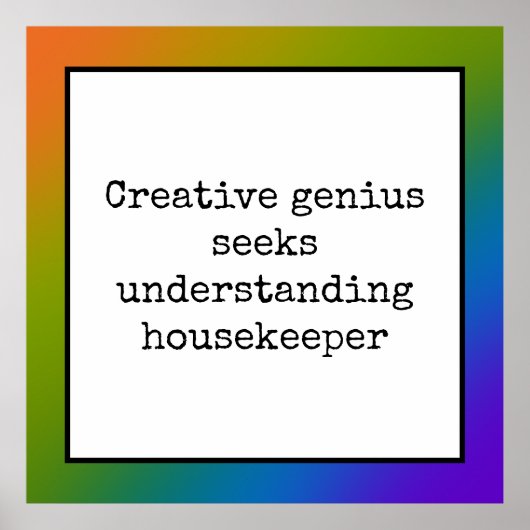Funny Creative Genius Housekeeper Rainbow Poster (Voorkant)