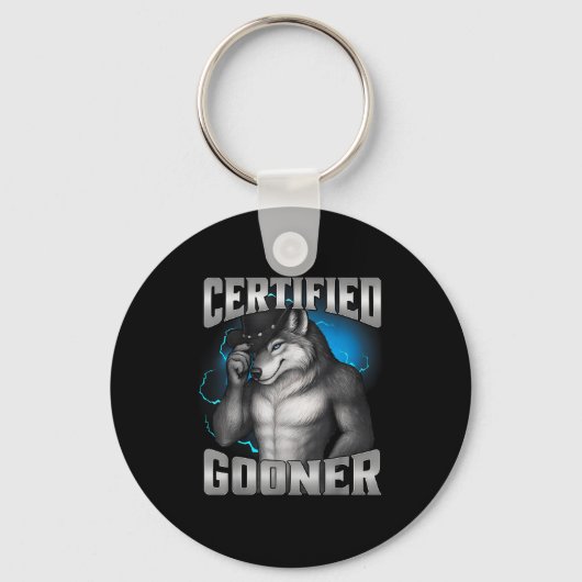 Funny Cringe Sigma Wolf Certified Gooner  Sleutelhanger (Voorkant)