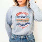 Funny Crochet Sweatshirt