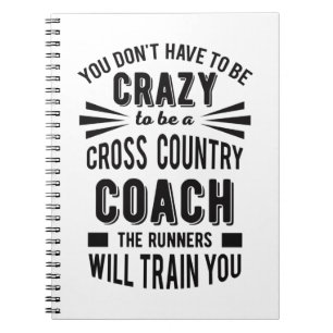 Funny Cross Country Coach Crazy Notitieboek