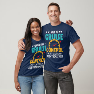 Funny Cruise Gezegde T-shirt