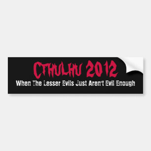 Funny Cthulhu 2012 Bumpersticker