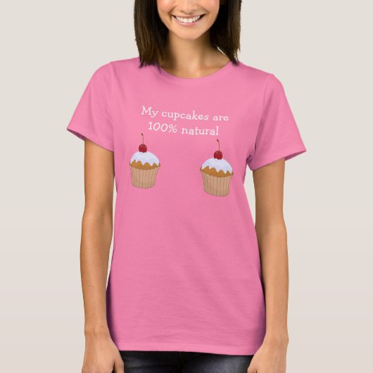 Funny cupcakes: 100% natuurlijk t-shirt (Voorkant)